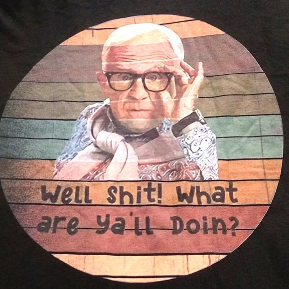 Gildan Tops - Leslie Jordan Well What Ya'll Doin Tee NWOT